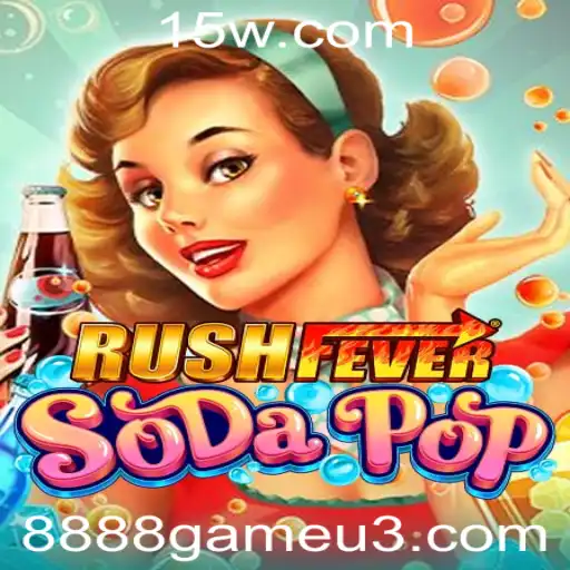 8888game | Descubra o Fascinante Mundo de RushFeverSodaPop